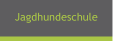 Jagdhundeschule